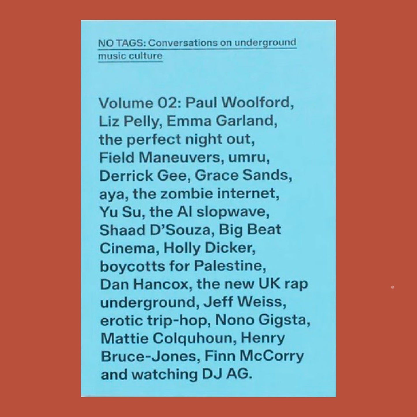 Conversations on underground music culture, Vol. 2